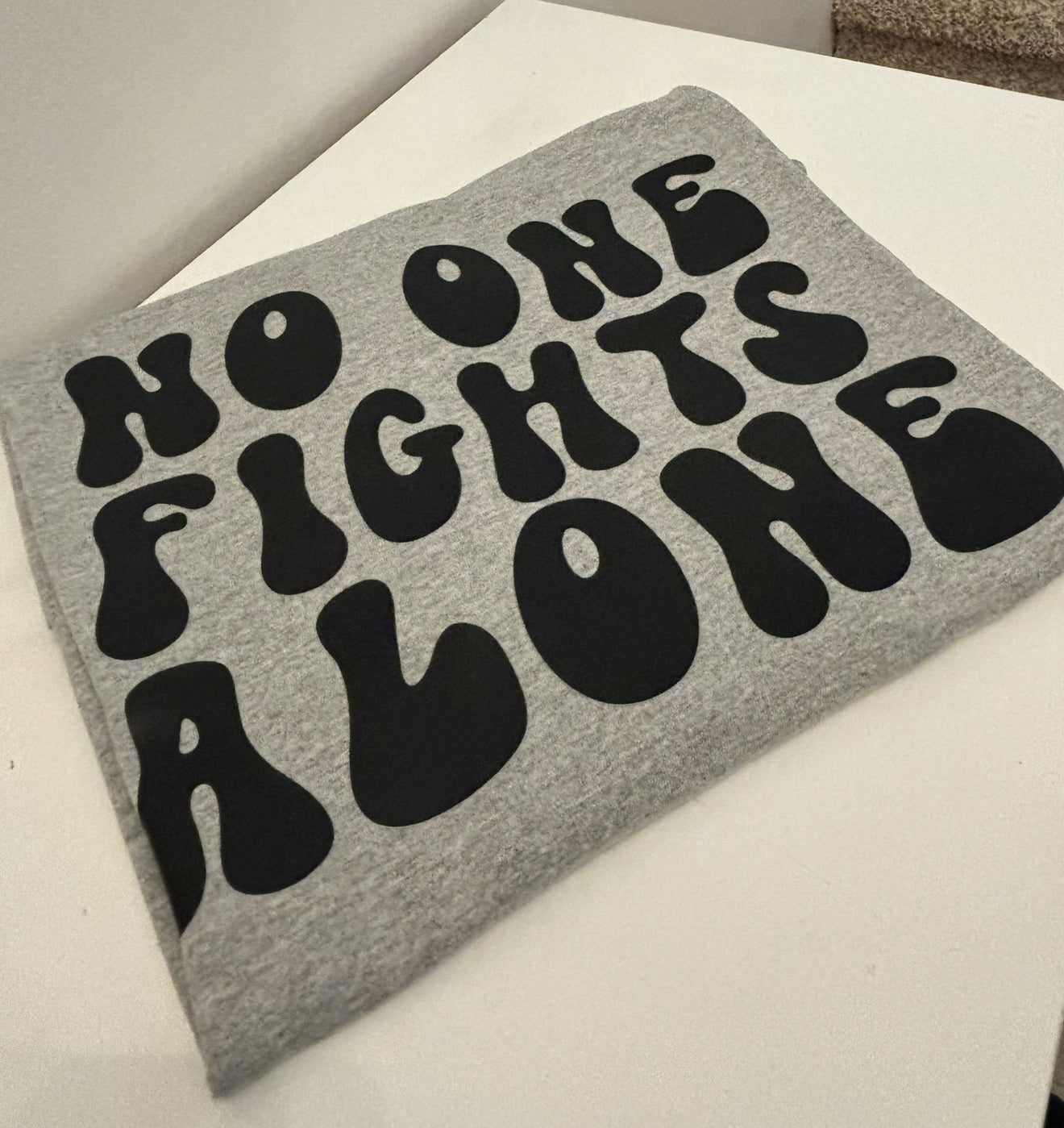 No One Fight's Alone - Tee