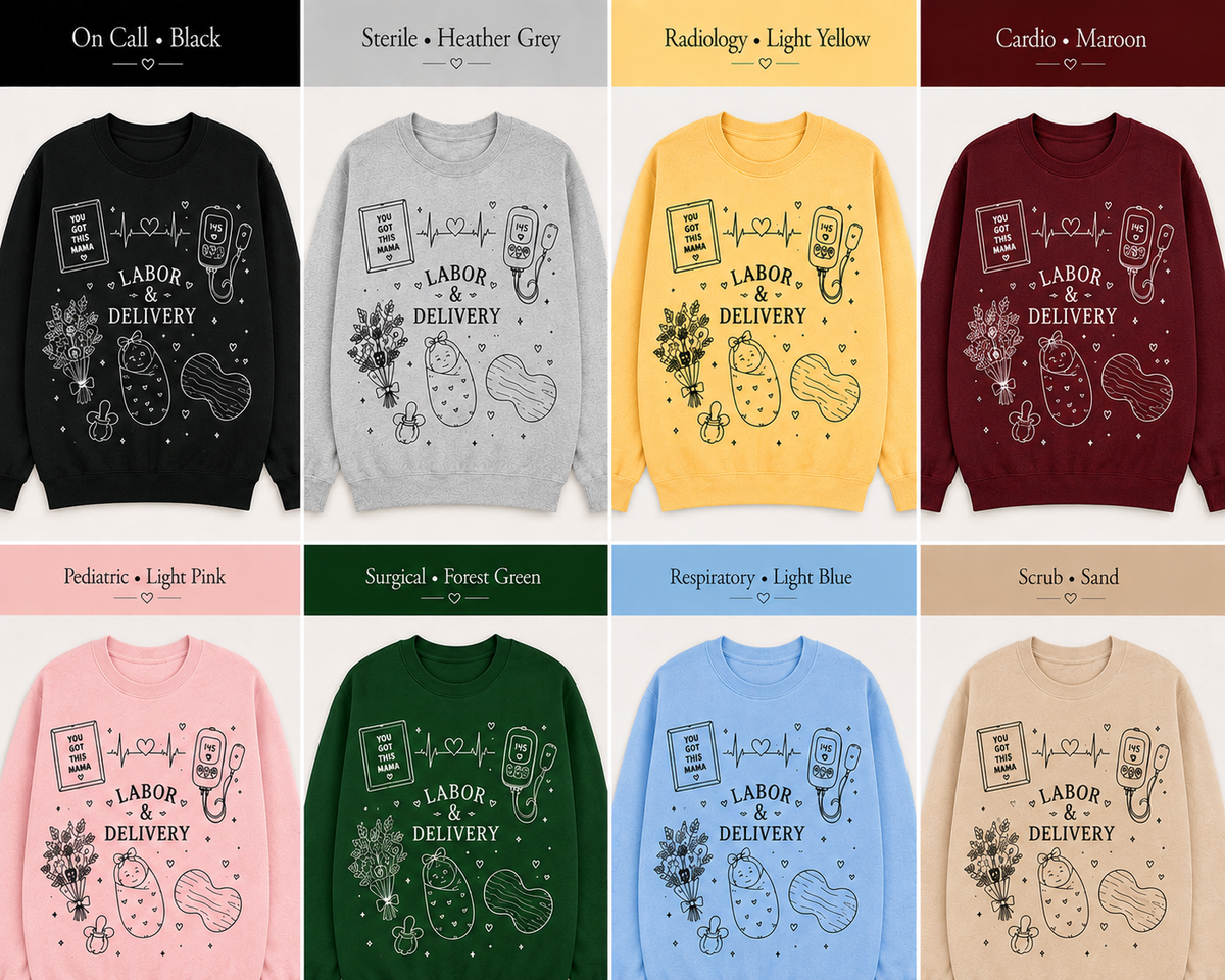 Around the Unit | Labor & Delivery - Crewneck