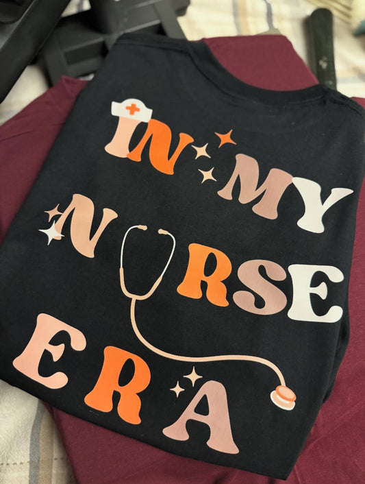"In My Nurse Era" - Tee